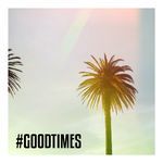 #GoodTimes_poster_image