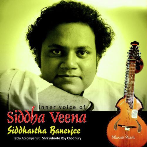 Inner Voice Of Siddha Veena