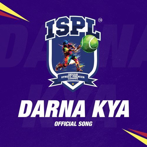 Ispl (Darna Kya) [Official Song]