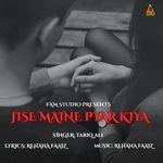 Jise Maine Pyar Kiya