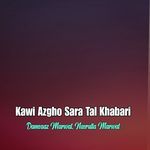 Kawi Azgho Sara Tal Khabari