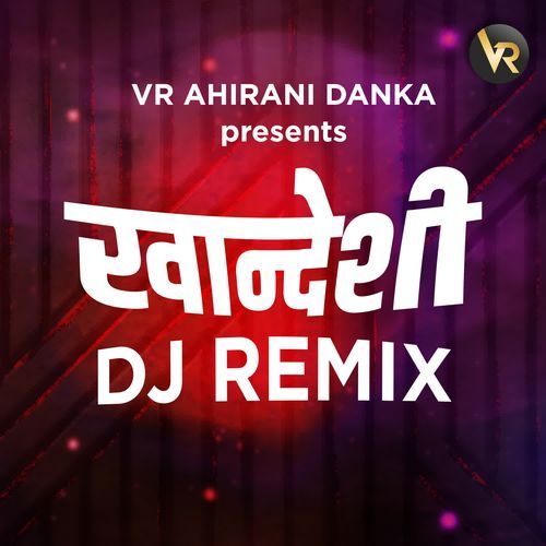 Khandeshi Dj Remix