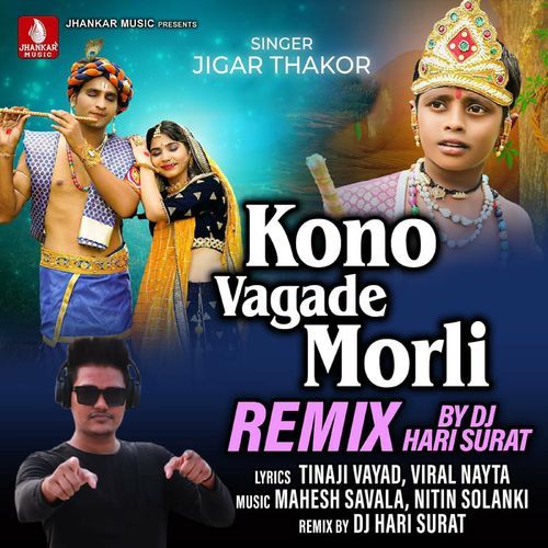 Kono Vagade Morli Remix