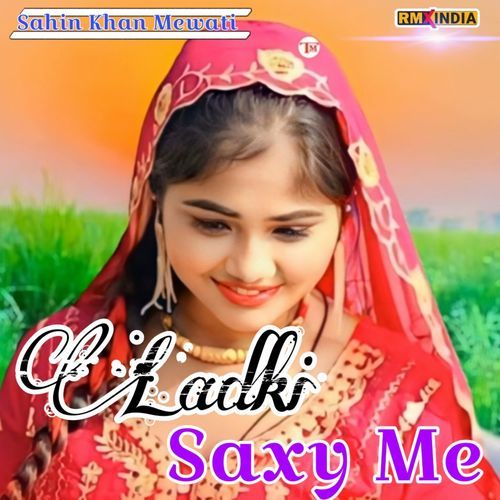 Ladki Saxy Me