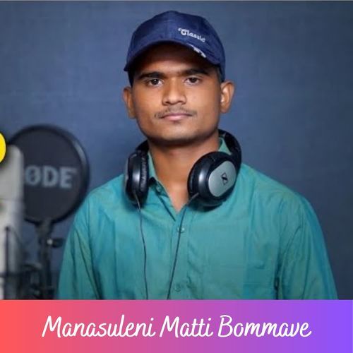 Manasuleni Matti Bommave