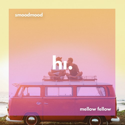 Mellow Fellow