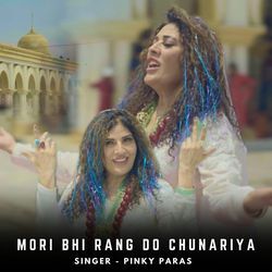 Mori Bhi Rang Do Chunariya-Gjs,eyBER0o