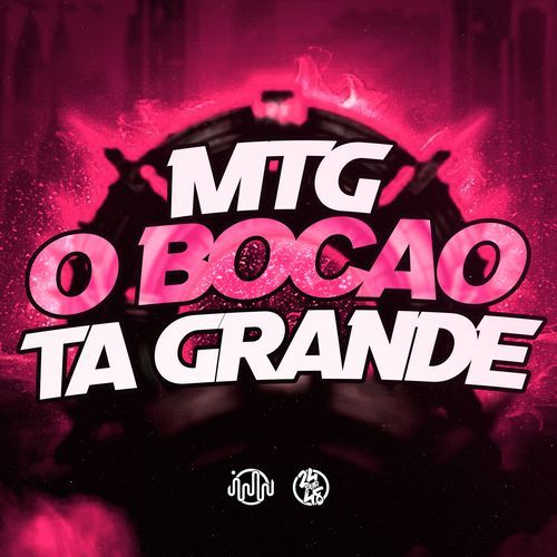 Mtg - O Bocão Ta Grande cover art