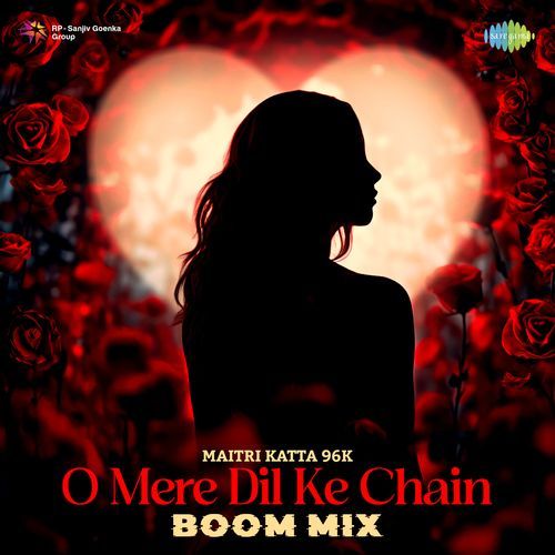 O Mere Dil Ke Chain - Boom Mix