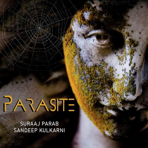 Parasite (feat. Amit Mhatre)