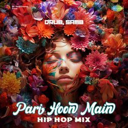 Pari Hoon Main - Hip Hop Mix-FCUHARlGAQY