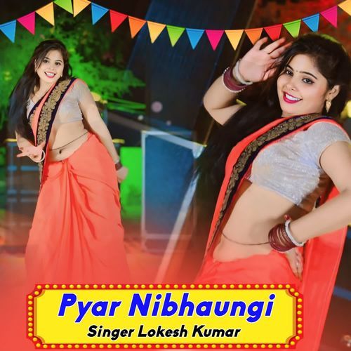 Pyar Nibhaungi