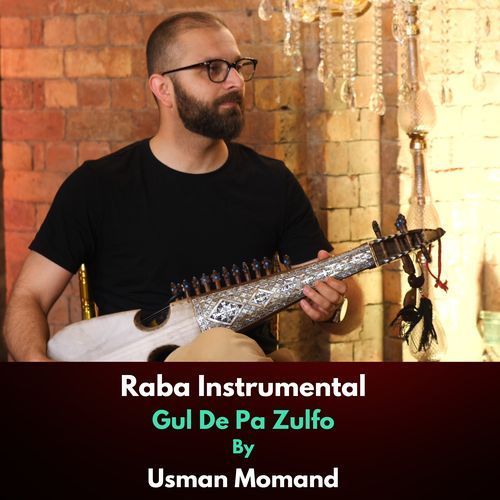 Raba Instrumental Gul De Pa Zulfo