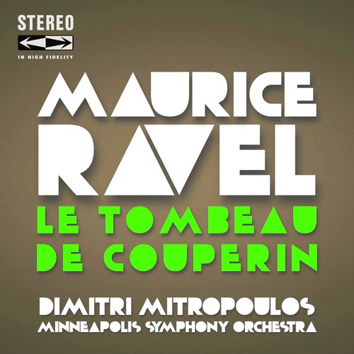 Ravel Le Tombeau De Couperin (Suite De Orchestre)