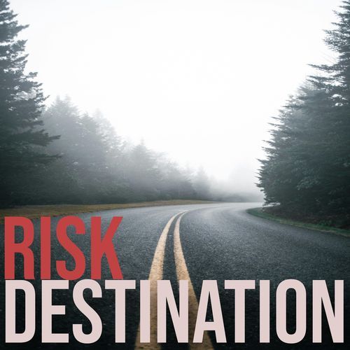 Risk Destination