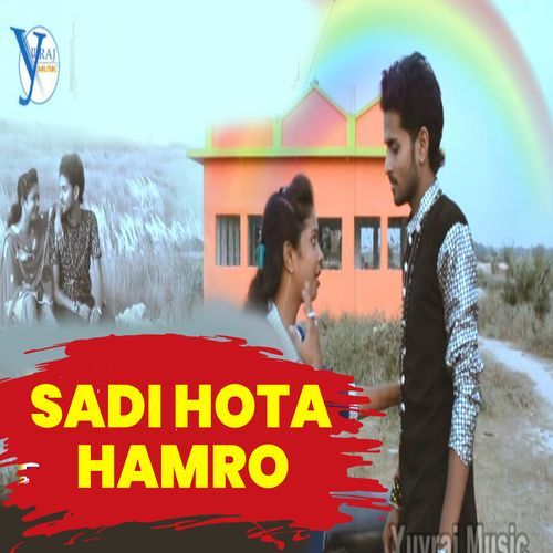 Sadi Hota Hamro