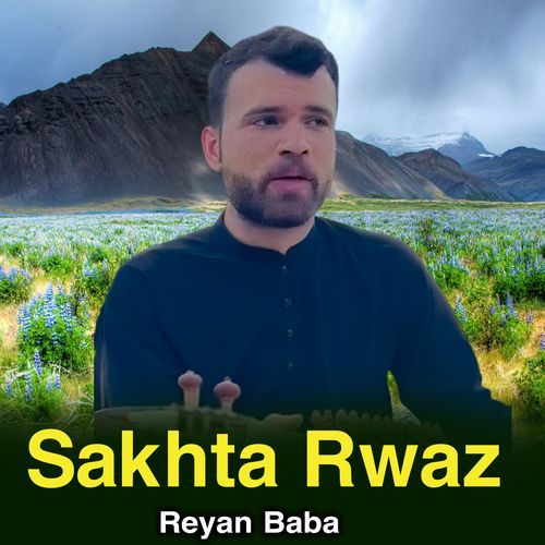 Sakhta Rwaz