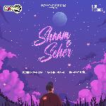 Shaam O Seher