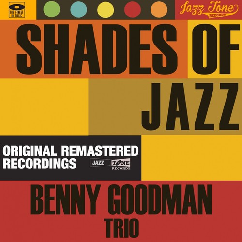 Shades of Jazz (Benny Goodman Trio)_poster_image