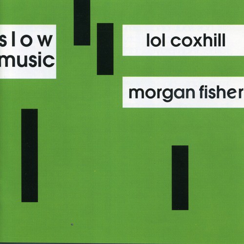 Lol Coxhill - Morgan Fisher