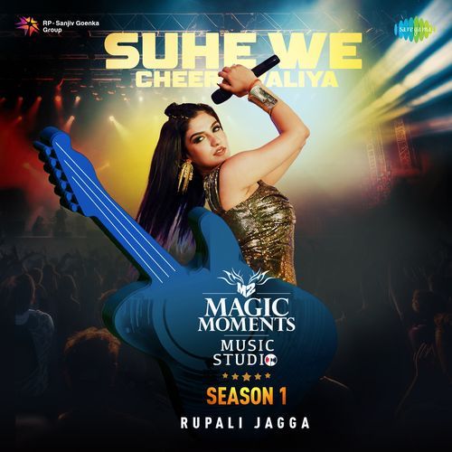 Suhe We Cheere Waliya - Magic Moments Music Studio Season 1