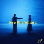 Tere Bin Adhura