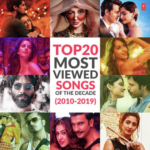 Top 20 Most Viewed Songs Of The Decade (2010-2019)