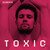 Toxic (RMX)