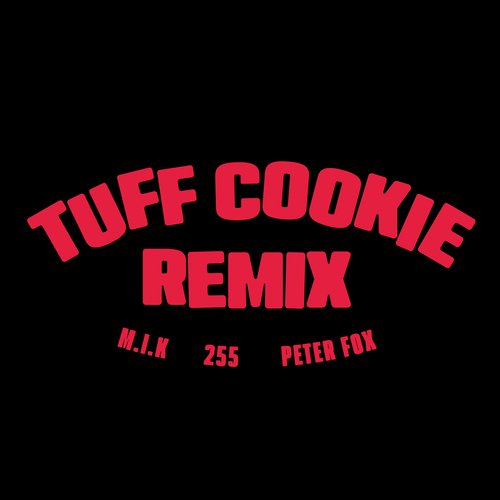 Tuff Cookie Remix_poster_image