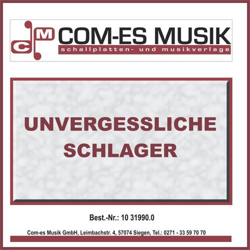 Unvergessliche Schlager