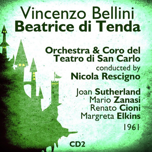 Vincenzo Bellini : Beatrice di Tenda (1961), Volume 2_poster_image