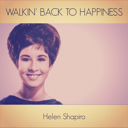 Walkin&#039; Back to Happiness
