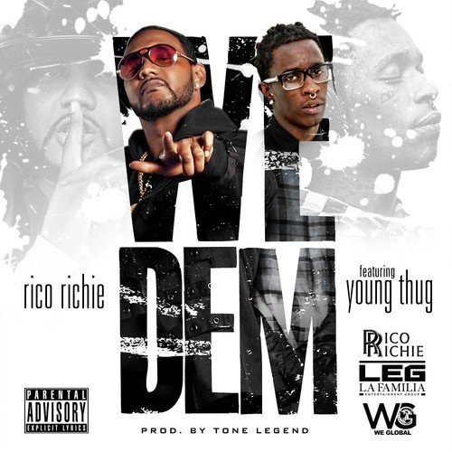We Dem (feat. Young Thug) - Single