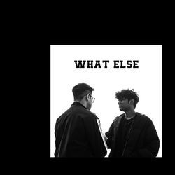 What Else-GjJGVD9mXlE