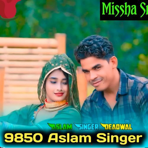 9850 Aslam Singer