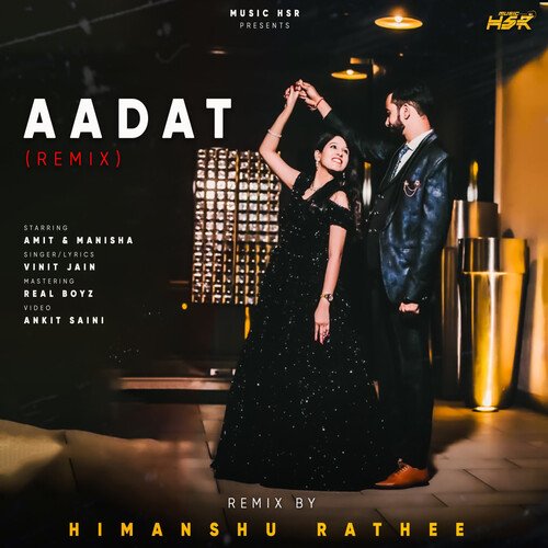 Aadat (Remix)