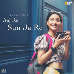 Aaj Re Sun Ja Re-HzIbZiRAWHA