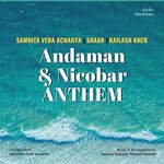 Andaman &amp; Nicobar Anthem