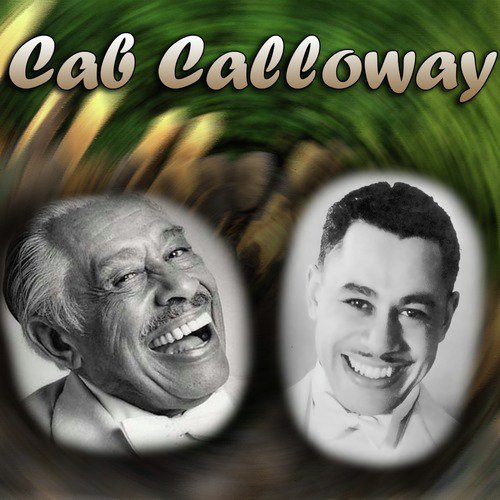 Cabin In The Cotton Lyrics Cab Calloway Only On Jiosaavn