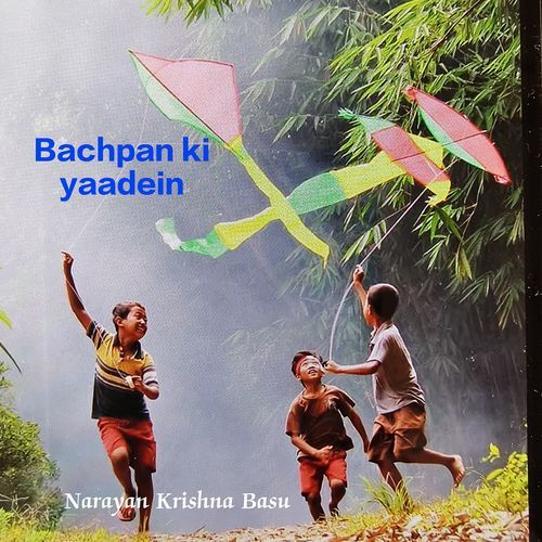 Bachpan Ki Yaadein