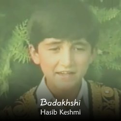 Badakhshi (موسیقی فولکلور "بدخشی" با صدای حسیب کشمی)