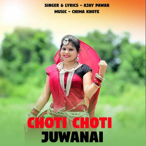 Choti Choti Juwanai