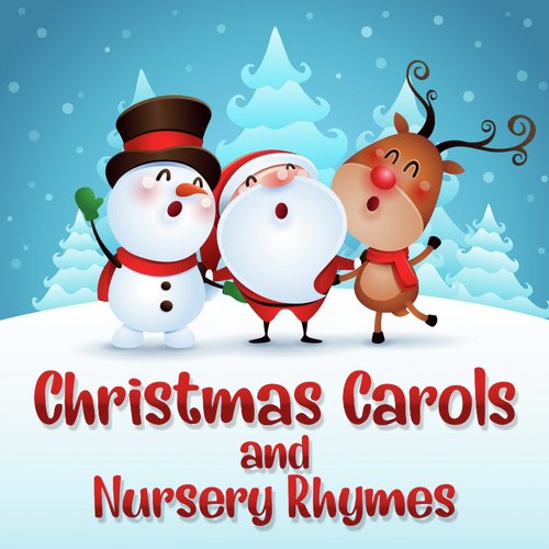 Christmas Carols &amp; Nursery Rhymes_poster_image