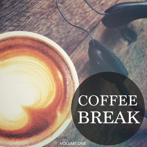 Coffee Break, Vol. 1 (Wonderful Restaurant, Lounge and Bar Background Music)