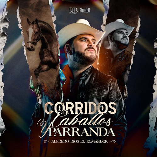 Corridos, Caballos, Y Parranda_poster_image