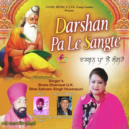 Darshan Pa Le Sangte