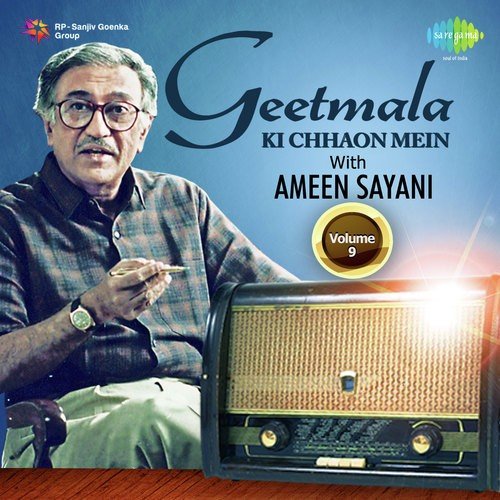 Geetmala Ki Chhaon Mein with Ameen Sayani Vol. 9