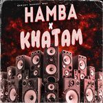 Hamba X Khatam