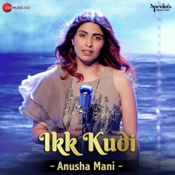 Ikk Kudi By Anusha Mani-R1w9BR5oXwQ