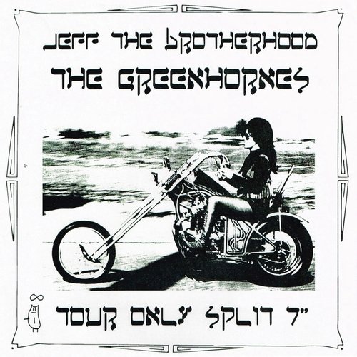 JEFF the Brotherhood / The Greenhornes Split